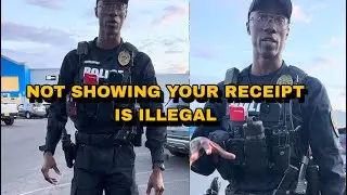 Cop Detains Him Because It&rsquo;s Illegal To Not Show Your Receipt