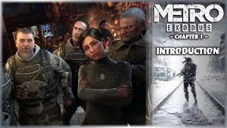 Metro Exodus | Chapter - 1 | Introduction