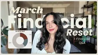 March Money Reset 💸 budgeting, savings & investment rate, financial Q&A