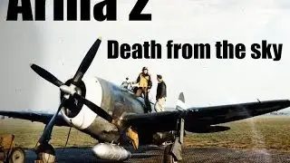 Arma 2 Death From The Sky