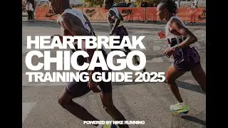 How to use our Heartbreak's 2025 Chicago Training Plan powered by Nuke Running