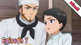 Welcome to the Outcast's Restaurant! ‼️ Episode 7 ‼️ Anime Explain In Hindi #anime