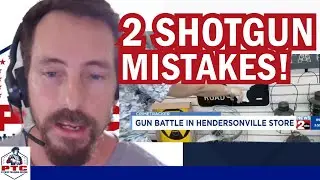 What went WRONG with this successful shotgun Self-Defense?