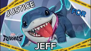 Marvel Rivals: JUSTICE FOR JEFF
