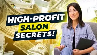 How to Become a Successful Salon Owner: Step-by-Step Guide