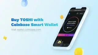 Learn How to Buy Toshi with Coinbase Smart Wallet