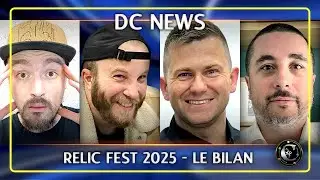 On fait le BILAN du RELIC FEST !! Feat Treva & Jordane + Planning de la CDF 2026 | DC News