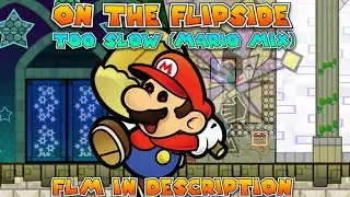 FNF On the Flipside (Too Slow Mario Mix) (FLM in Description)
