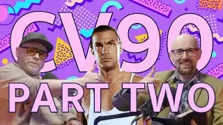 CVXX Episode 14 - 1990 Part 2