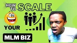 How you can scale your MLM Business to the Next Level