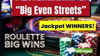 Roulette Strategy &ldquo;Big Even Streets&rdquo; Jackpot Winners!! 💵💵