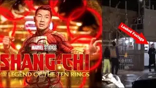 Shang Chi Leak - First Look Marvel Shang Chi 2021 Leaked Set Footage