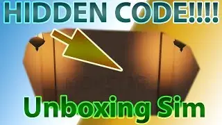 NEW UNBOXING SIMULATOR CODE!! *SECRET!!* | 2019 May
