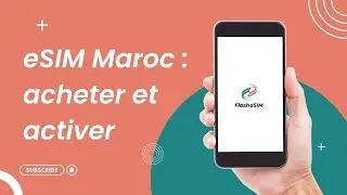 🇲🇦 Carte eSIM Maroc pr&eacute;pay&eacute;e  comment acheter et activer une eSIM avant votre voyage