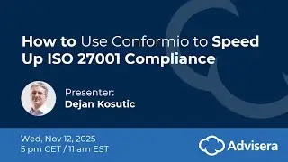 How to Use Conformio to Speed Up ISO 27001 Compliance [live webinar]