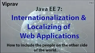 20 - Internationalization & Localizing of Web Applications