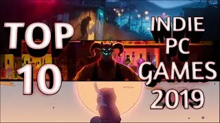 Top 10 Indie Games 2019