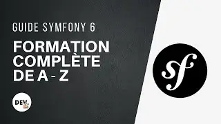 👨‍💻 Apprendre #Symfony 6 (Cours complet de 12h)