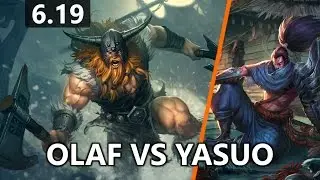 Olaf Top vs Yasuo (Ranked Solo - Patch 6.19)