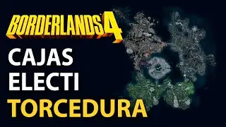 Todas las Cajas Fuertes Electi (Torcedura) #Borderlands4 (Gu&iacute;a de Coleccionables)