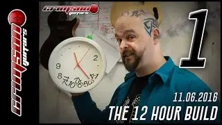 The 12 Hour Build  -  Episode 1 (08:00 - 08:30)