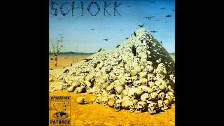 SCHOKK -  feat. Oxxxymiron & SD [Operation Payback]