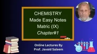 CHEMISTRY: MADE EASY NOTES MATRIC (IX) | CHAPTER NUMBER 1