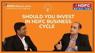 Should You Invest In HDFC Business Cycle Fund NFO? | ICICI Direct