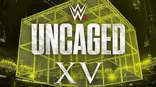 WWE: Uncaged XV by CFO$ (Check the description for track time stamps!)