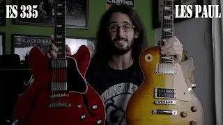 Gibson ES 335 vs Gibson Les Paul. E agora?