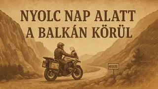 8 nap alatt a Balkán körül -  Első rész ( Nagyváradtól Medugorjéig )