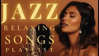 Smooth Jazz Lounge Music with soft female vocals | Soothing lyrics to clear your mind #37