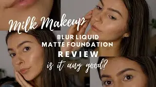 Milk Makeup Blur Liquid Matte Foundation Review - Is It Any Good?!