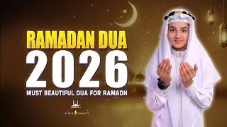 DUA FOR RAMADAN 2026 | MOST BEAUTIFUL DUA LISTEN EVERYDAY | Ramadan Mubarak 2026 | Habibullah TV