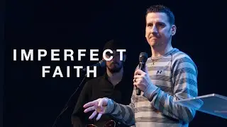Imperfect Faith