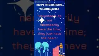 HAPPY INTERNATIONAL VOLUNTEERS DAY || The Day Of Kindness🎉#shorts #short #quotes#motivation#trending