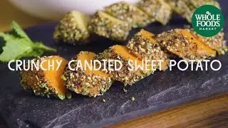 Crunchy Candied Sweet Potato | Wicked Healthy | Whole Foods Market