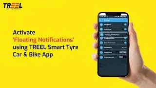 Activate 'Floating Notifications' using TREEL Smart Tyre Car & Bike App