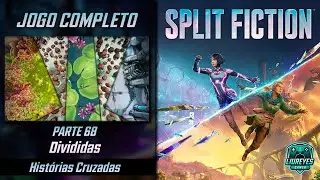 SPLIT FICTION - #68 - JOGO COMPLETO - Divididas - Hist&oacute;rias Cruzadas