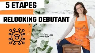 Comment RELOOKER un MEUBLE en 5 ETAPES ?