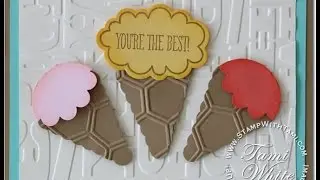 'You're the Best' Ice Cream Cone Card featuring Stampin Up