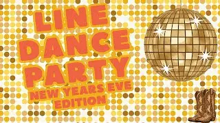 Learn to Line Dance - NEW YEAR PARTY EDITION
