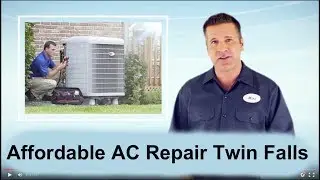 Affordable AC Repair Twin Falls