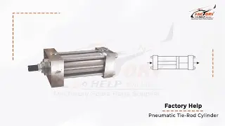 FactoryHelp - Pneumatic Tie-Rod Cylinder