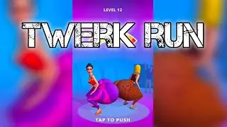 TWERK RUN GAME | TWERK RUN 3D GAME PLAY | TWERK RUN 3D SPEED | TWERK RACE 3D RUNNING GAME