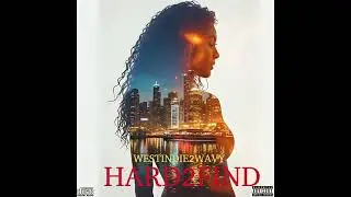 WESTINDIE2WAVY X HARD 2 FIND(SEARCHING) #newmusic #dancehall #virginislands #atlanta #007sbmkrew 