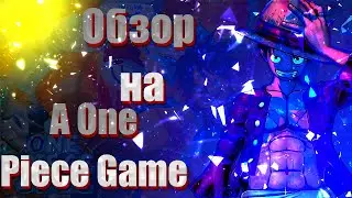 Обзор на игру A One Piece game