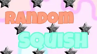Random squish *Its Audrey* number 2 of the green icky slime :)