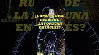 🚀💕&iquest;C&Oacute;MO SE DICE RUEDA DE LA FORTUNA EN INGL&Eacute;S?