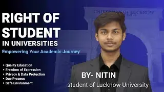  What's Rights of Students in Universities By Nitin ! HJBians! Nitin viswakarma ! Lucknow University